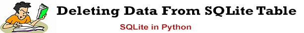 deleting-data-from-sqlite-table-in-python